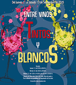 Cartel Entre vinos, tintos y blancos