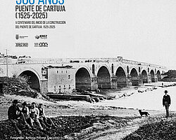 500 AÑOS PUENTE DE CARTUJA